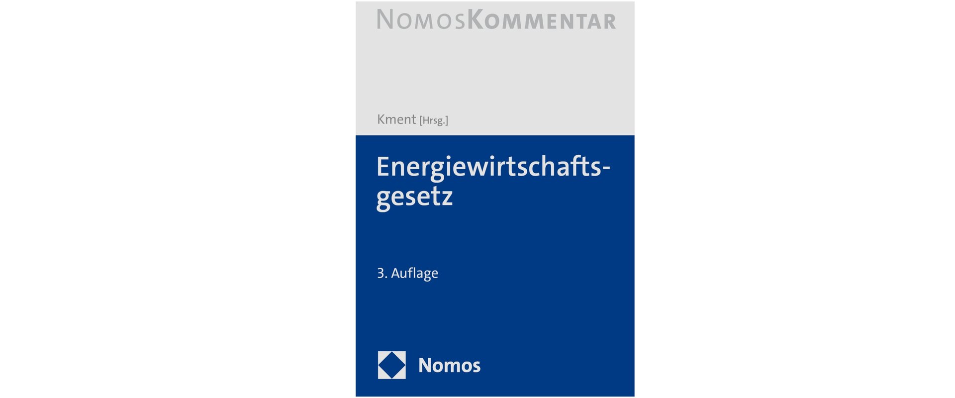 EnWG Kommentar 3. Auflage
