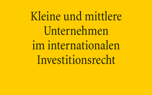 KMU im Internationalen Investitionsrecht