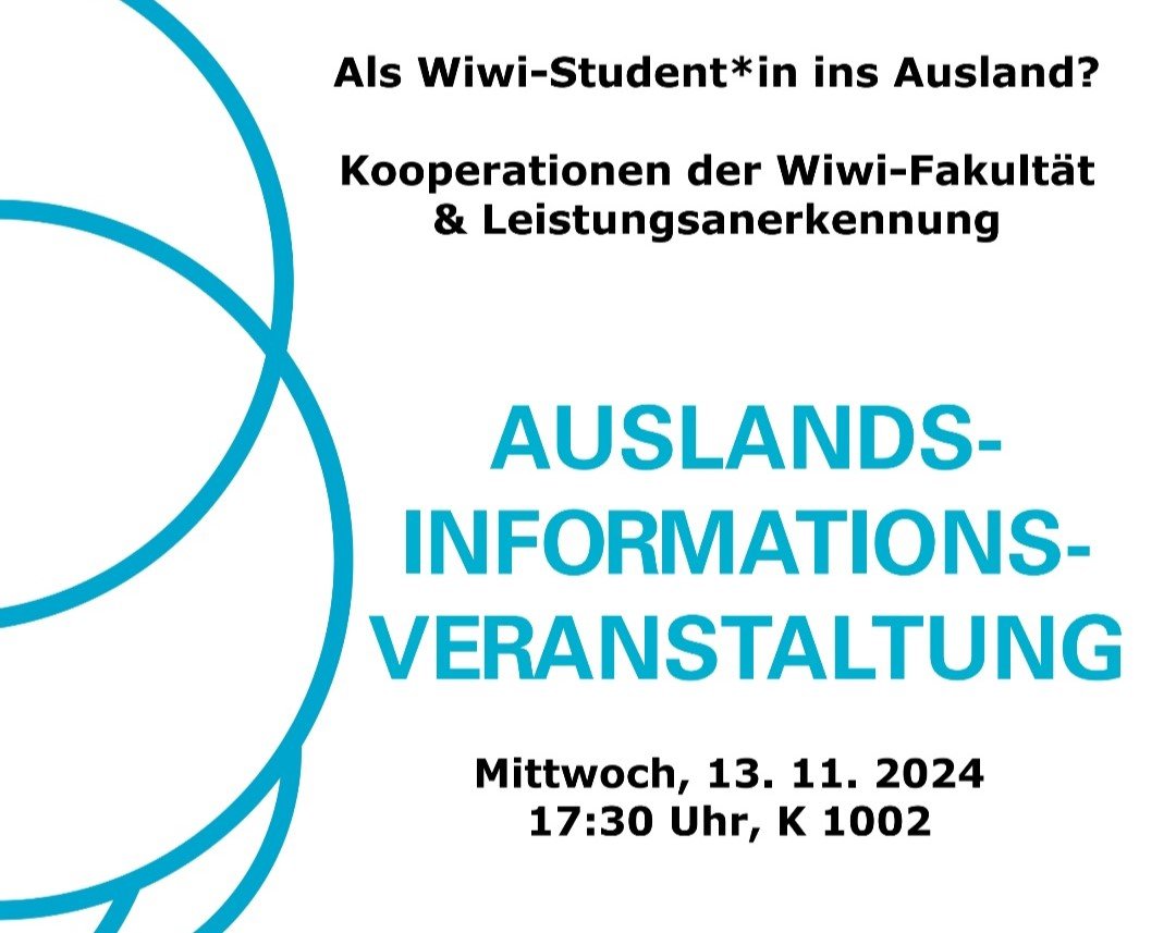 Auslandsinformationsveranstaltung für Wiwi-Studierende
