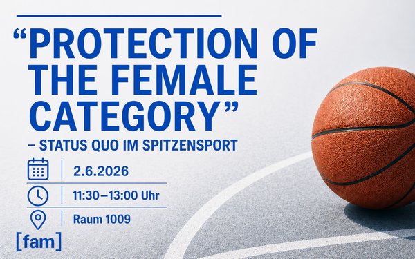 Veranstaltungsplakat, rechts im Bild is ein Basketball, links ist der Termin. Es geht um neue Regelungen in der Kategorie weiblich im Spitzensport.