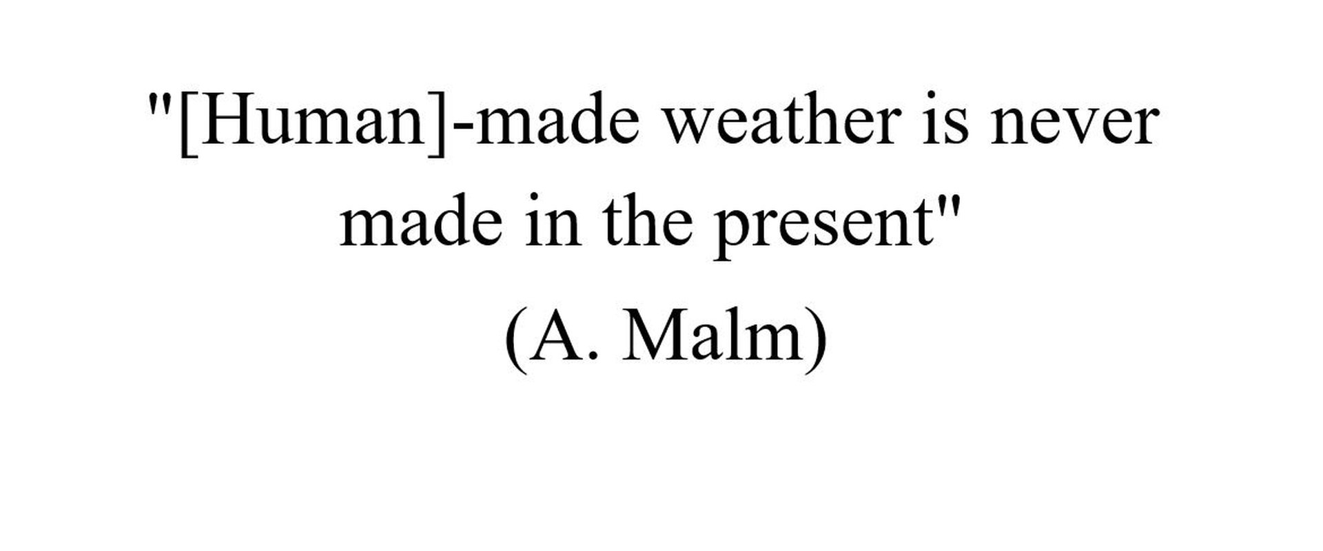 Quote A. Malm
