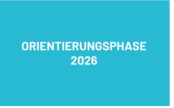 Orientierungsphase 2026