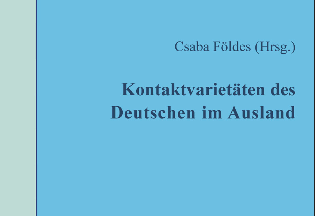 Neuerscheinung: "Kontaktvarietäten des Deutschen im Ausland"