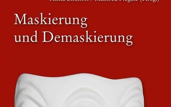 Maskierung und Demaskierung
